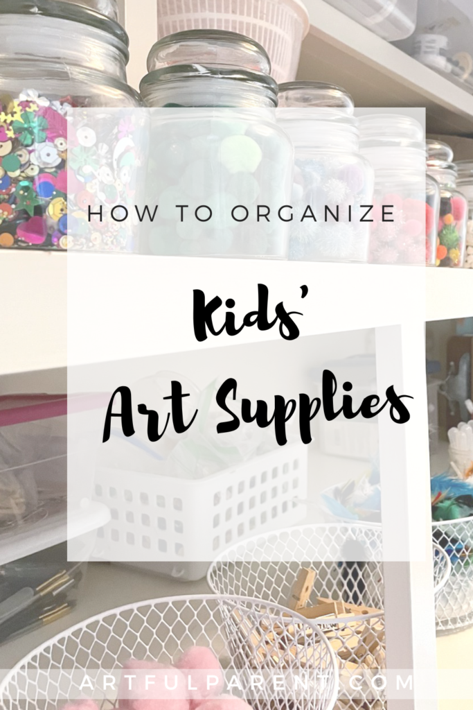 How to organize art supplies for kids_pin